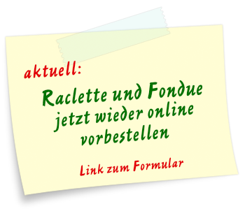 aktuell Raclette und Fondue wieder online vorbestellen